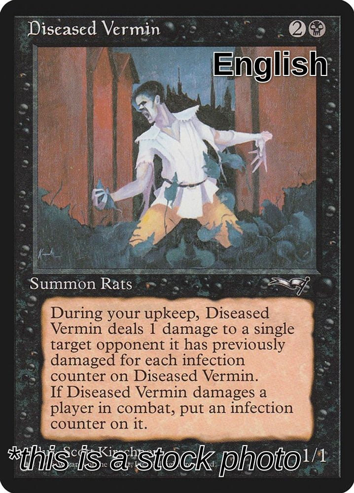 Diseased Vermin