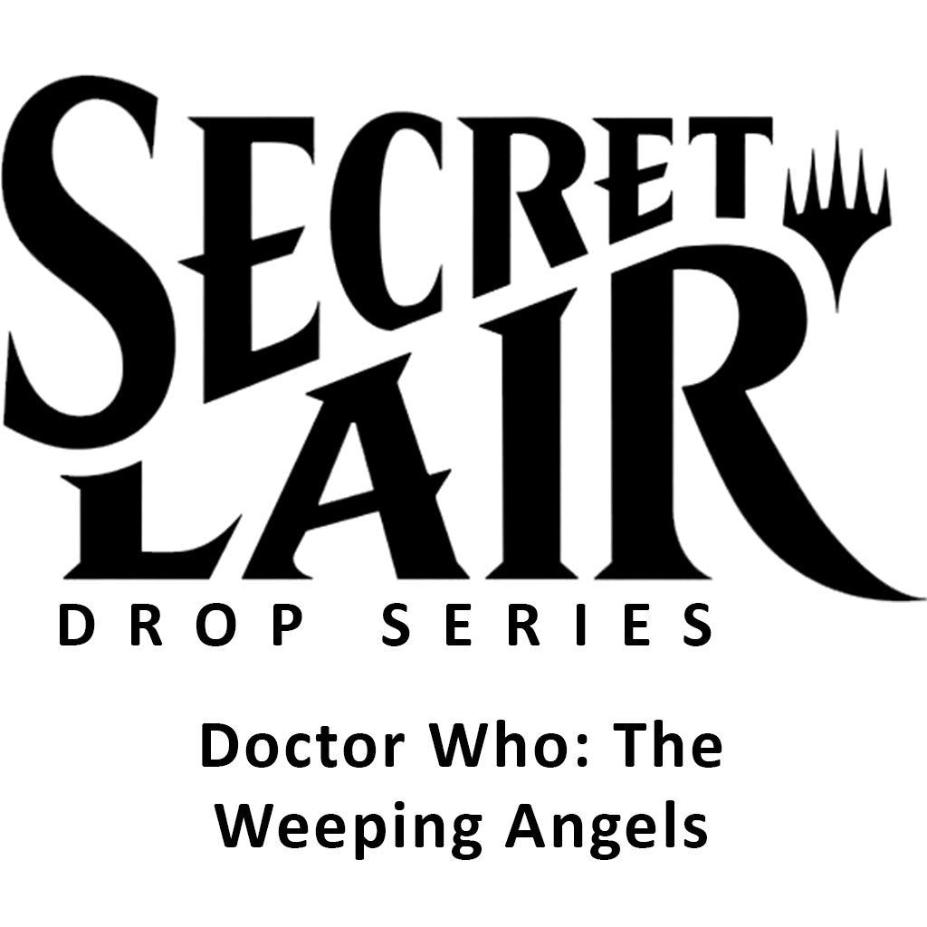 Secret Lair Drop: Secret Lair x Doctor Who: The Weeping Angels - Non-Foil Edition