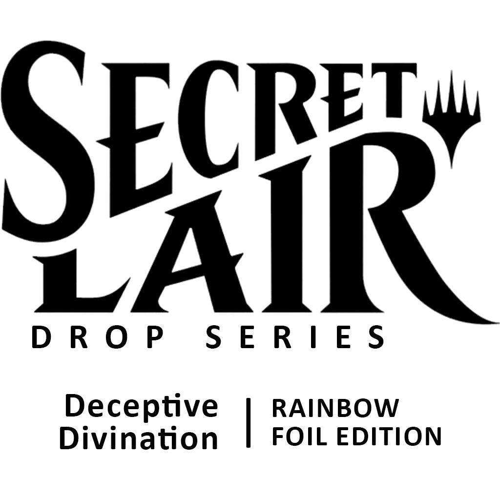 Secret Lair Drop: Deceptive Divination - Rainbow Foil Edition