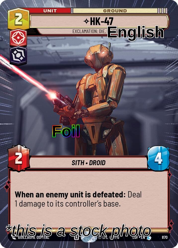HK-47 - Exclamation: Die, Meatbag! (Hyperspace Foil)