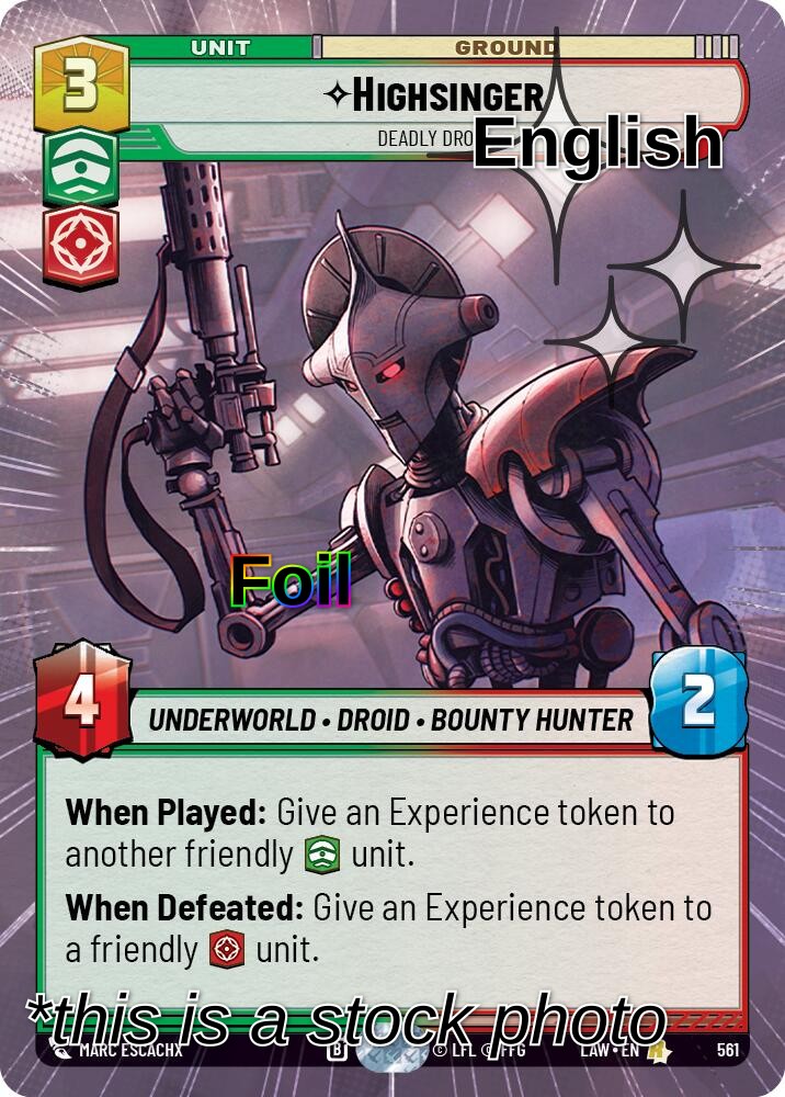 Highsinger - Deadly Droid (Hyperspace Foil)