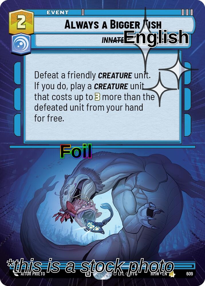 Always a Bigger Fish (Hyperspace Foil)
