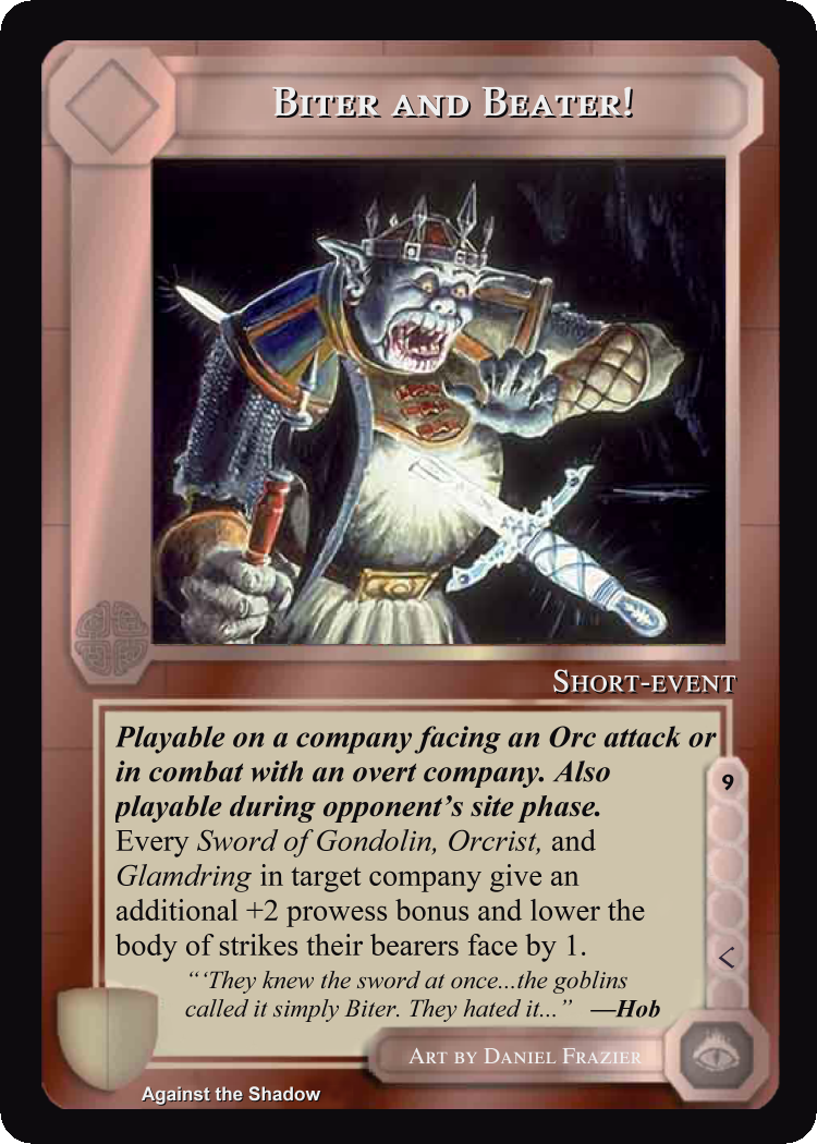 Biter and Beater! - Against the Shadow - Middle Earth CCG / TCG