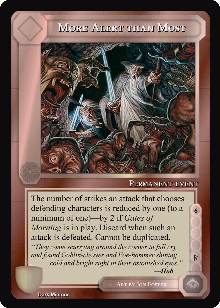 More Alert Than Most - Dark Minions - Middle Earth CCG / TCG
