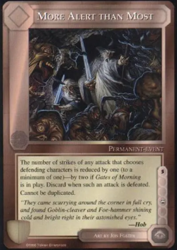 More Alert Than Most - Promos - Middle Earth CCG / TCG