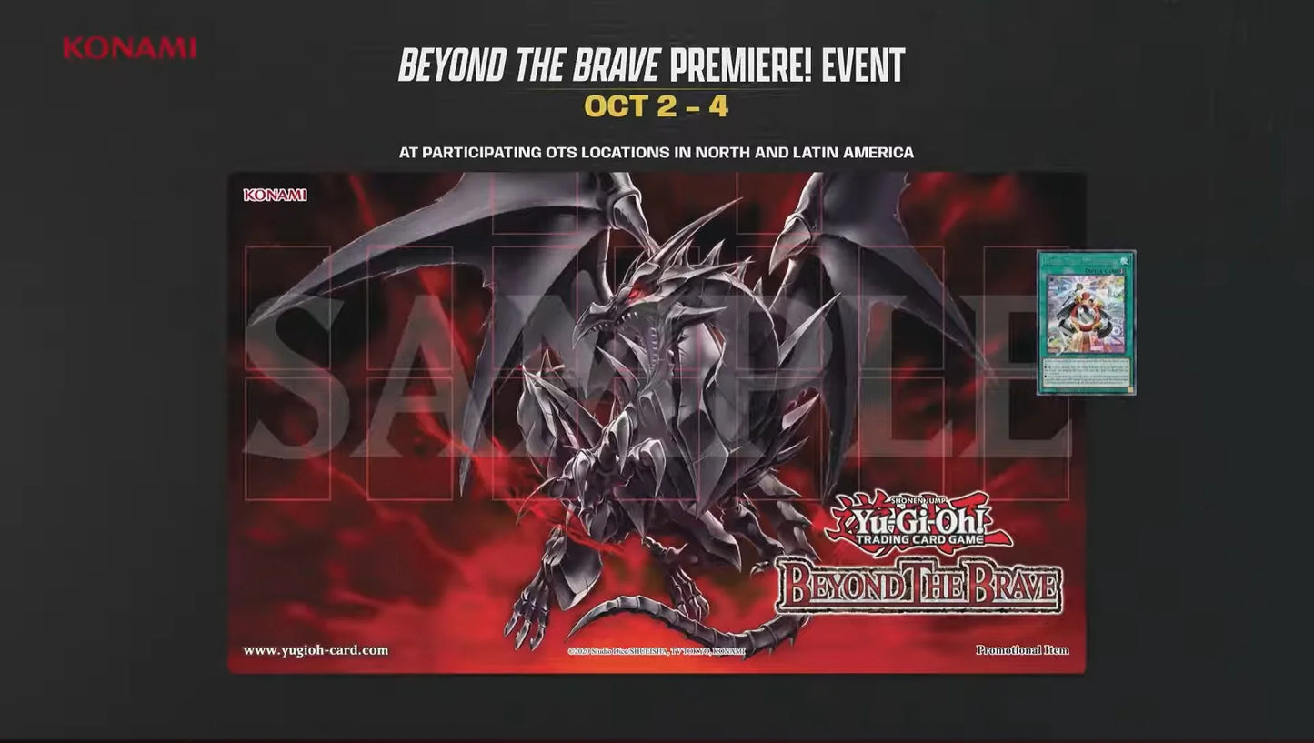 Yu-Gi-Oh! Beyond The Brave Premiere Event 10/02 ($22.50)