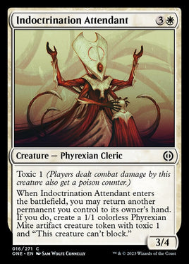 Indoctrination Attendant [Phyrexia: All Will Be One]