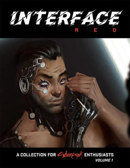 Cyberpunk RED: Interface RED Volume 1 - Roleplaying Game