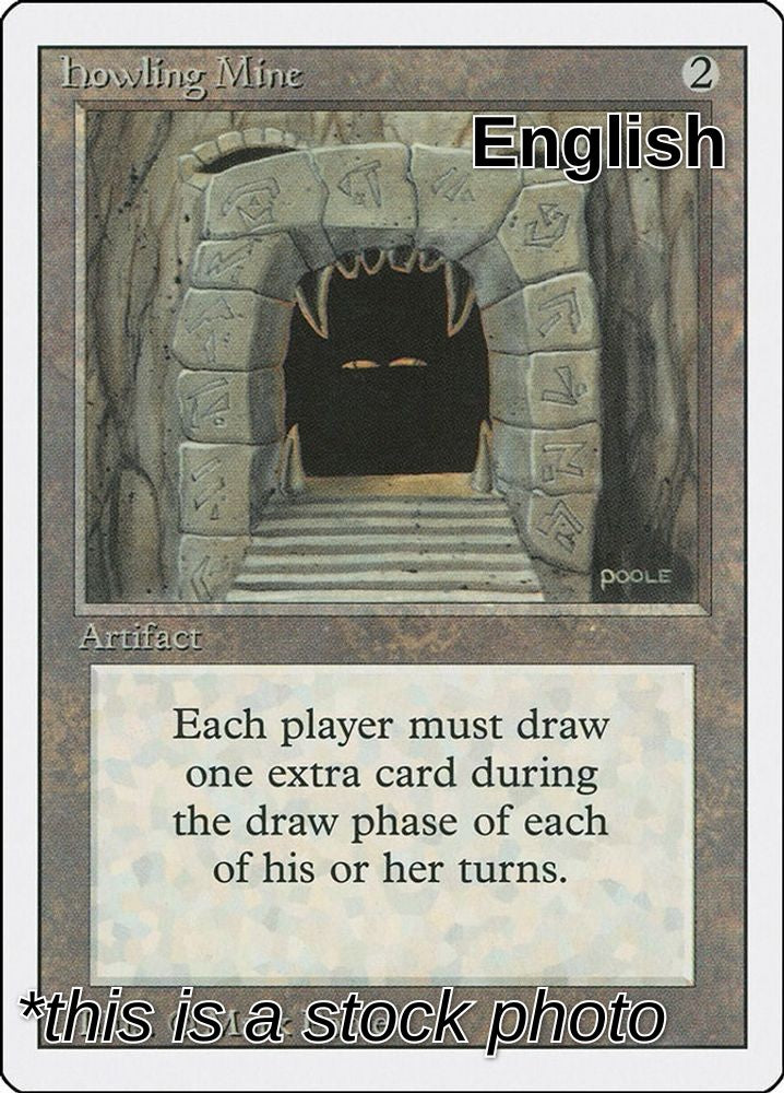Howling Mine