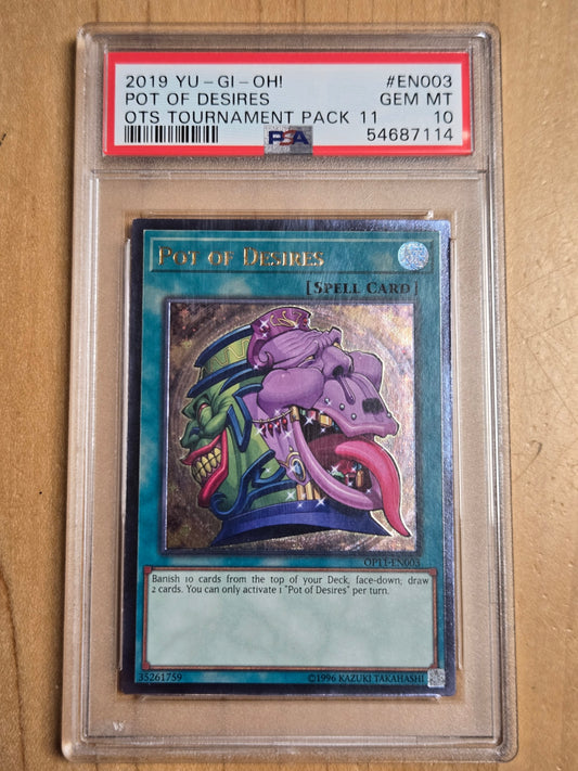 YuGiOh Pot of Desires # EN003 - OTS - Graded PSA 10
