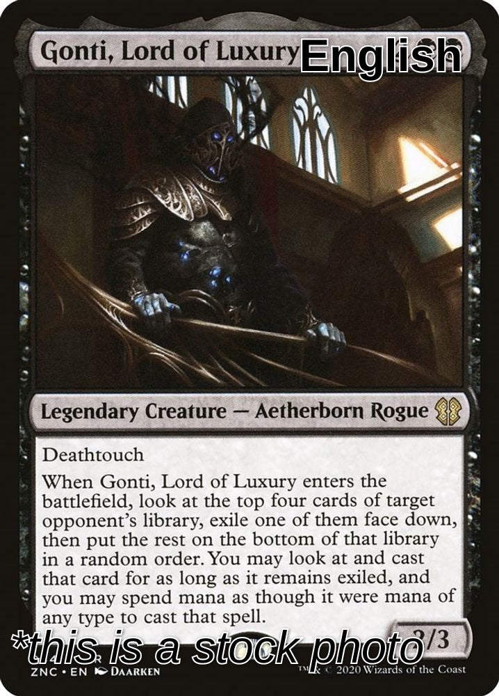 Gonti, Lord of Luxury
