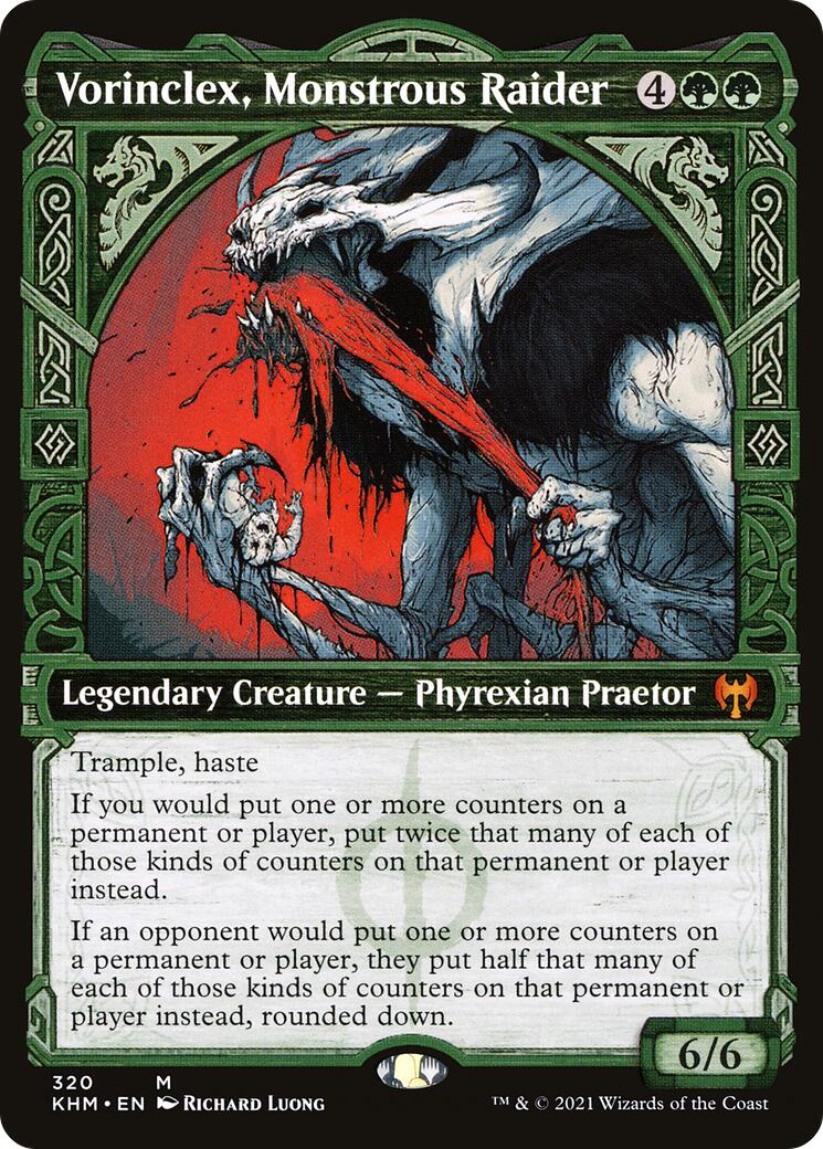 Vorinclex, Monstrous Raider (Showcase)