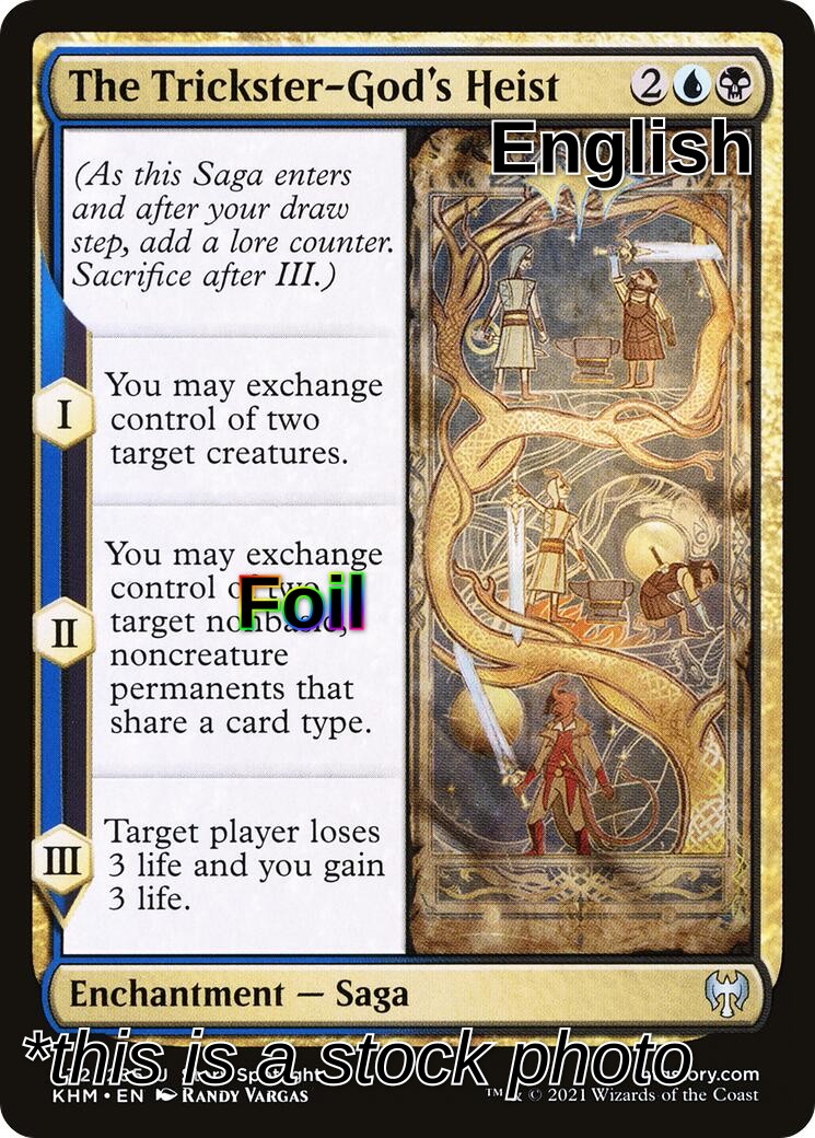 The Trickster-God's Heist