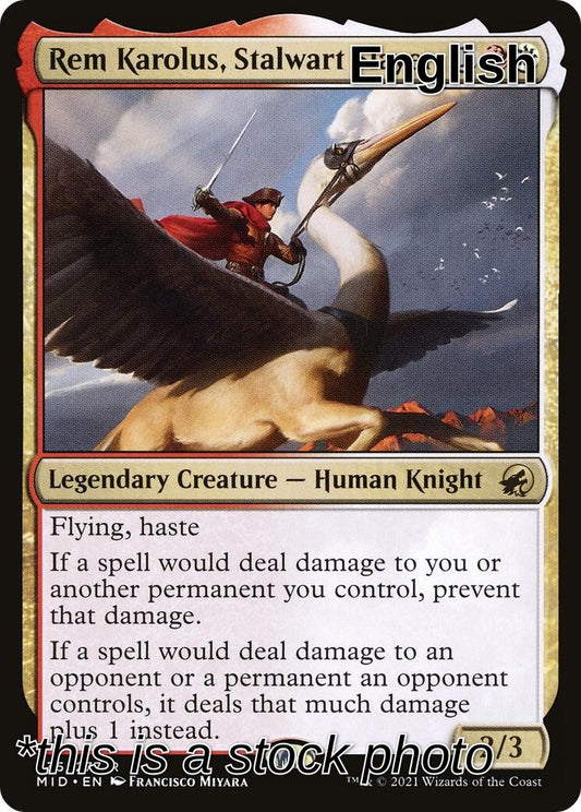 Rem Karolus, Stalwart Slayer