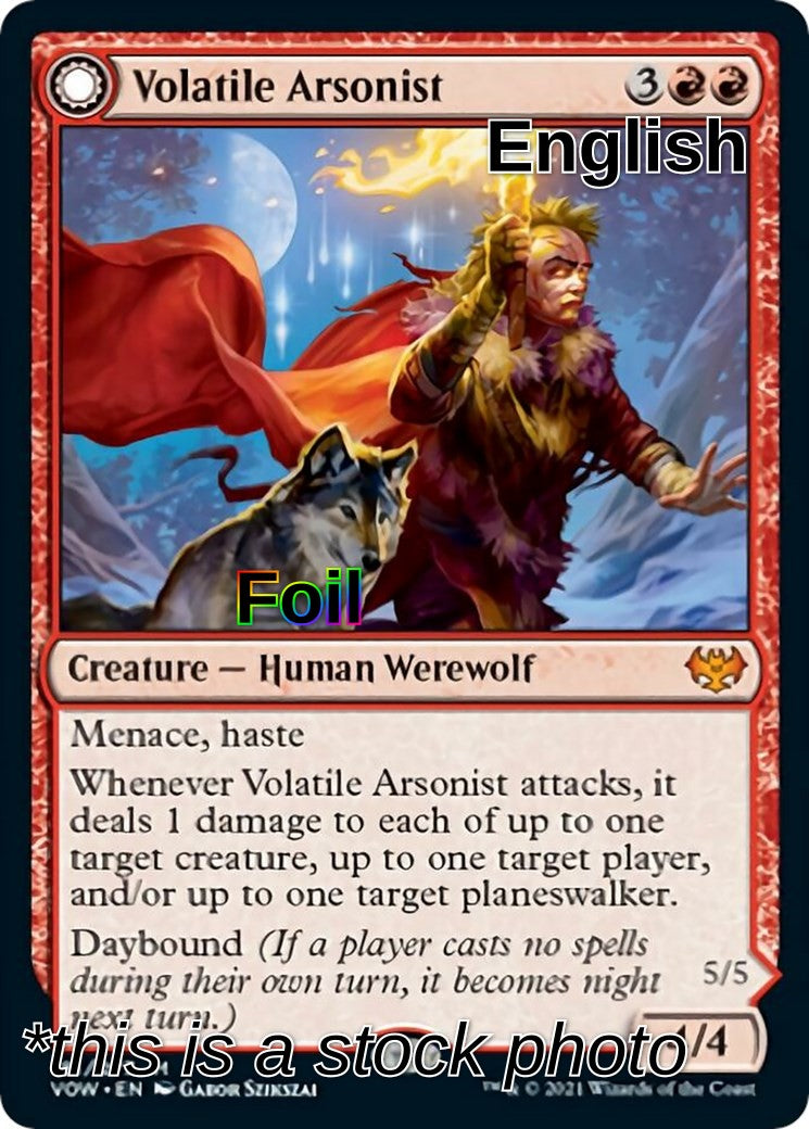 Volatile Arsonist