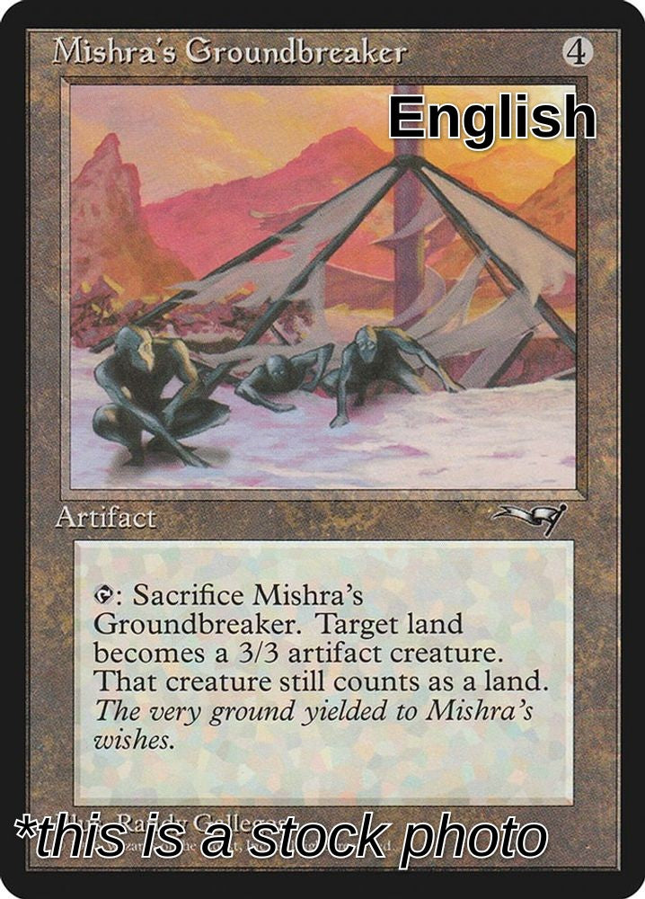 Mishra's Groundbreaker