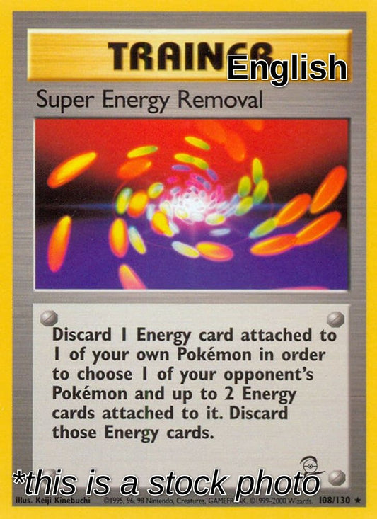 Super Energy Removal