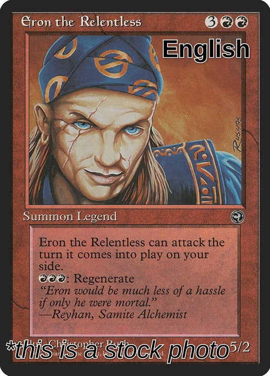 Eron the Relentless