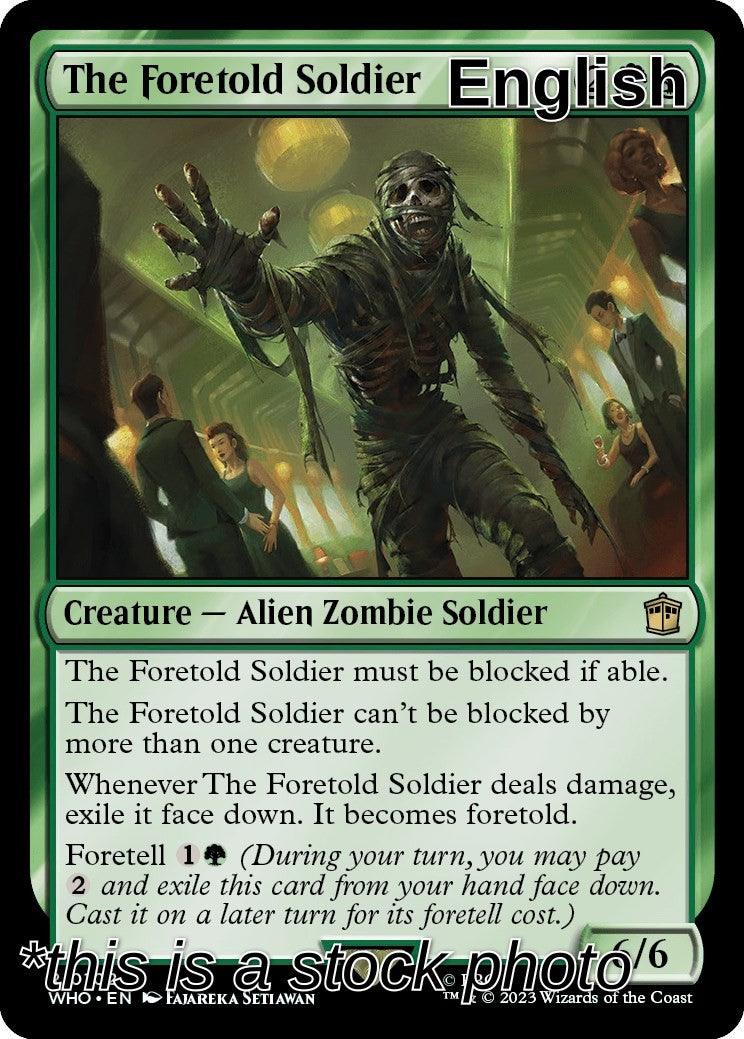 The Foretold Soldier