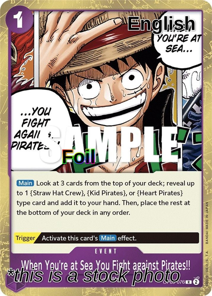 When You're at Sea You Fight against Pirates!!