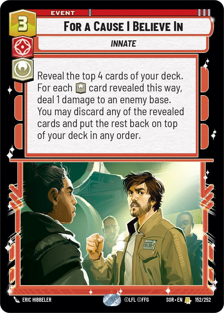 For A Cause I Believe In [SOR - 152/252 - Rare] - Spark of Rebellion