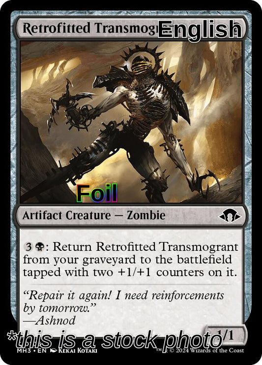 Retrofitted Transmogrant