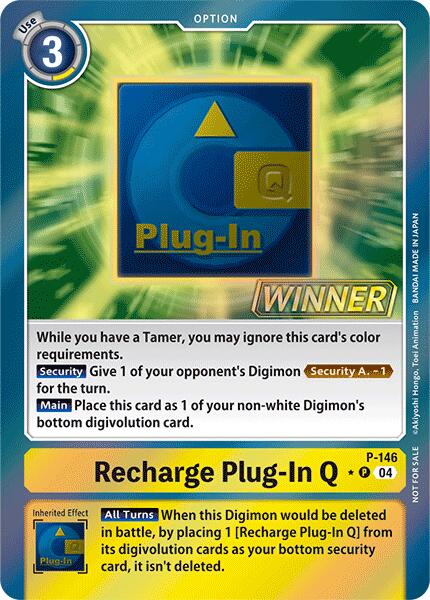 Recharge Plug-In Q - P-146 (Store Tournament 2024 Jul. - Sep. Winner Pack)