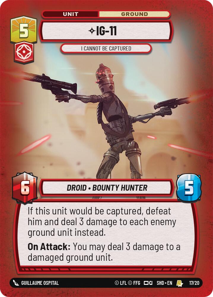 IG-11 - I Cannot Be Captured [SHD-WPP - 17/20 Rare] - Shadows of the Galaxy: Weekly Play Promos
