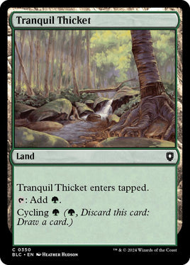 Tranquil Thicket [Bloomburrow Commander]