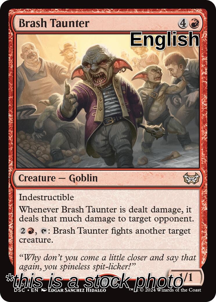 Brash Taunter