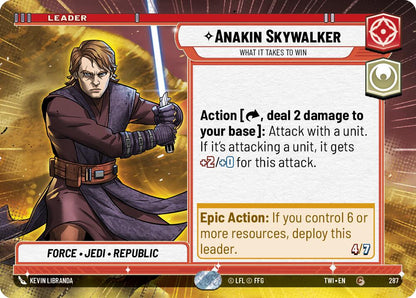 Anakin Skywalker - What it Takes to Win (Hyperspace) [TWI - 287 - Common] - Twilight of the Republic
