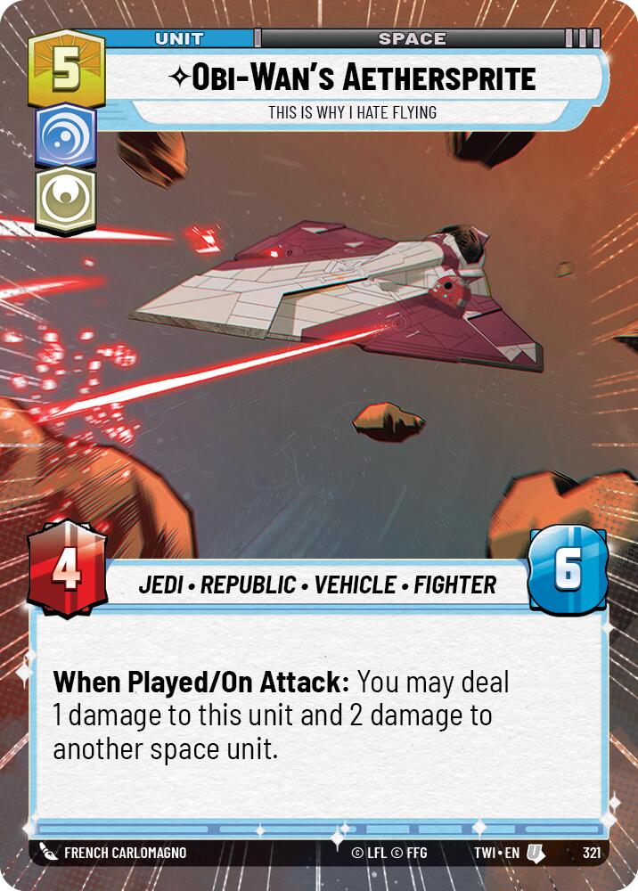 Obi-Wan's Aethersprite - This is Why I Hate Flying (Hyperspace) [TWI - 321 - Uncommon] - Twilight of the Republic