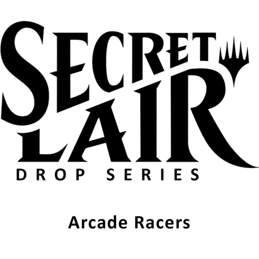 Secret Lair Drop: Arcade Racers - Non-Foil Edition