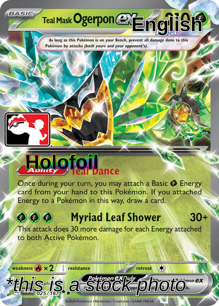 Teal Mask Ogerpon ex - 025/167 (Prize Pack Series 6)