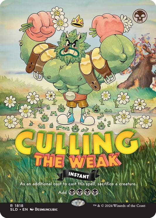 Culling the Weak