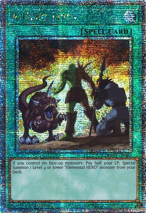 A Hero Lives (Quarter Century Secret Rare)