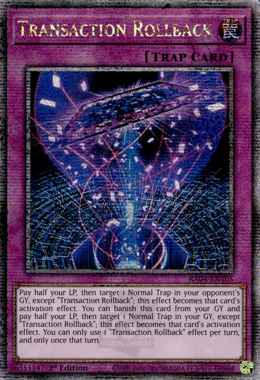 Transaction Rollback (Quarter Century Secret Rare)