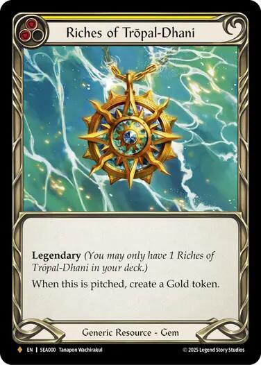 Riches of Tropal-Dhani