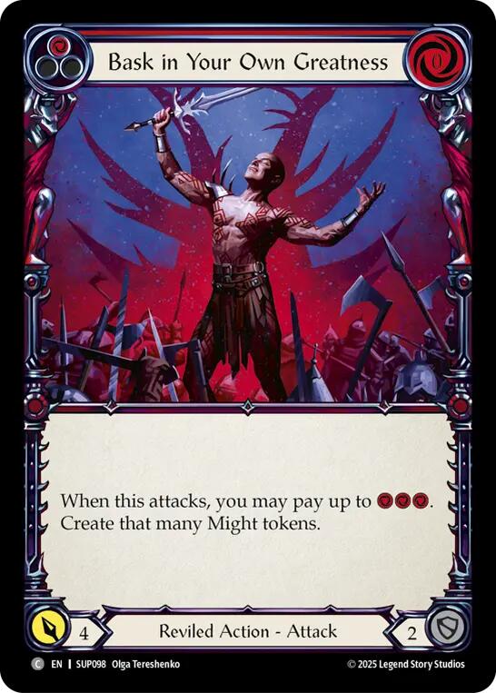 Bask in Your Own Greatness (Red)