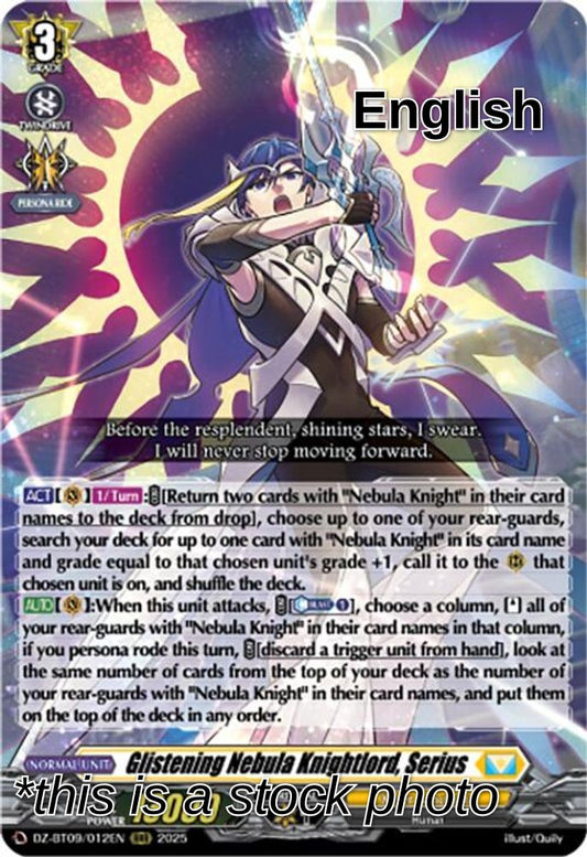 Glistening Nebula Knightlord, Serius