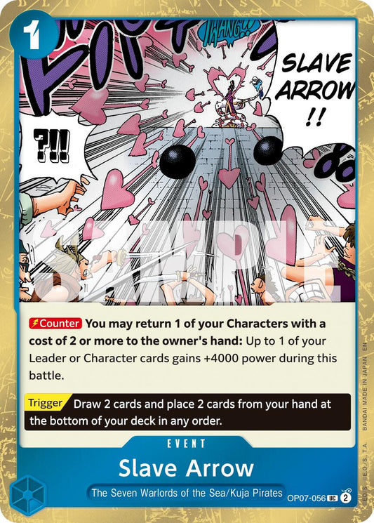 Slave Arrow (Pirate Foil)