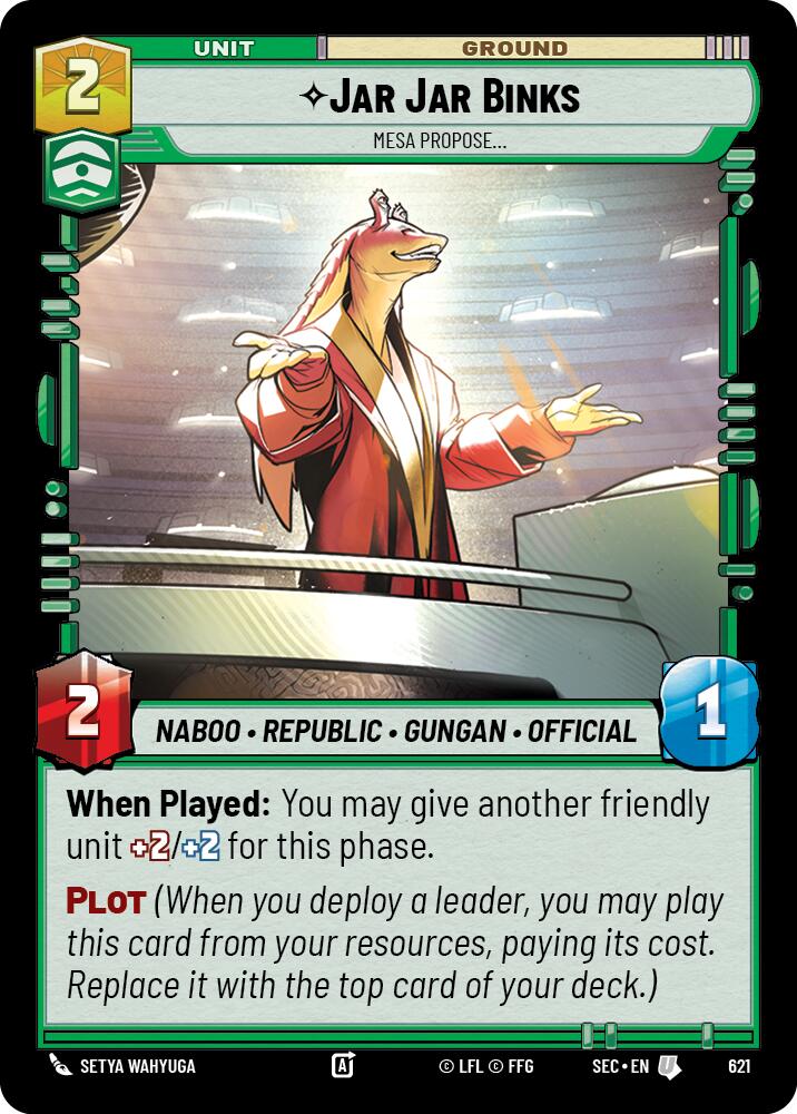 Jar Jar Binks - Mesa Propose (Foil)