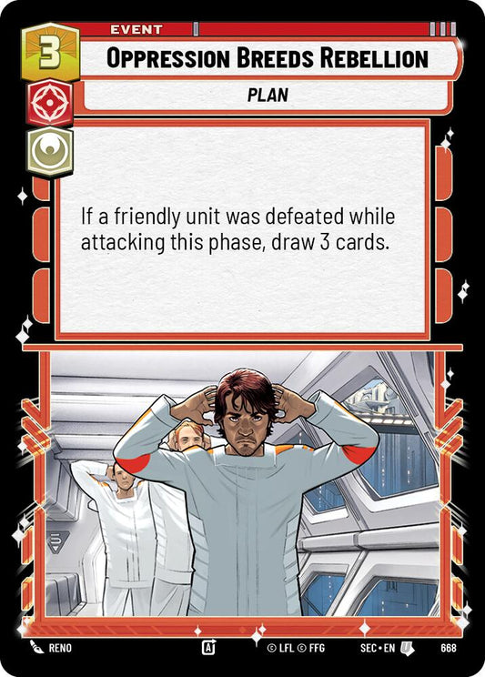 Oppression Breeds Rebellion (Foil)