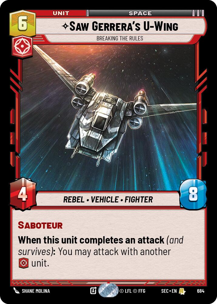 Saw Gerrera's U-Wing - Breaking the Rules (Foil)