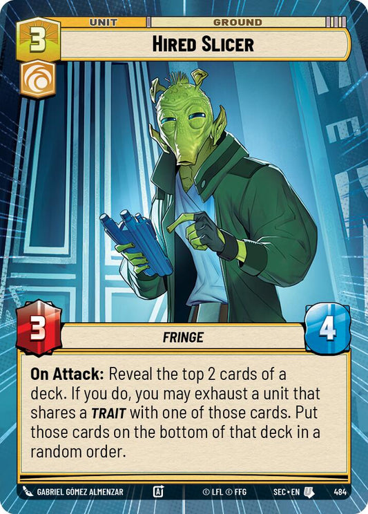 Hired Slicer (Hyperspace)