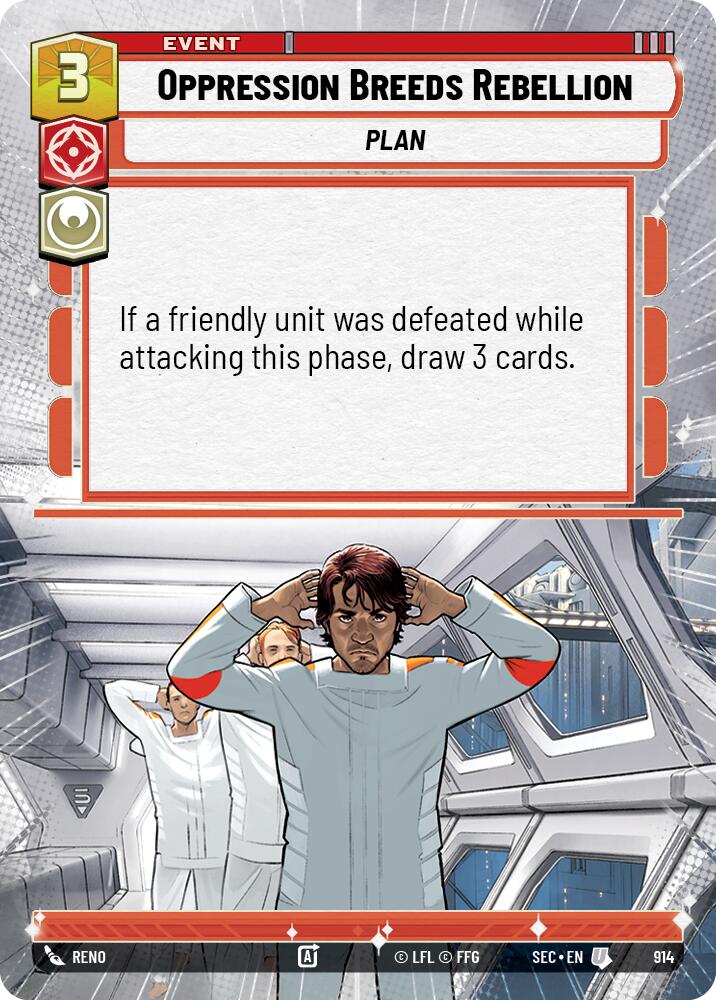 Oppression Breeds Rebellion (Hyperspace Foil)