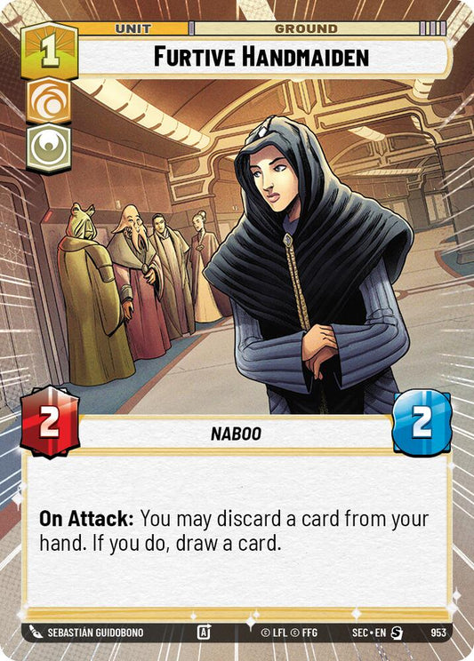 Furtive Handmaiden (Hyperspace Foil)