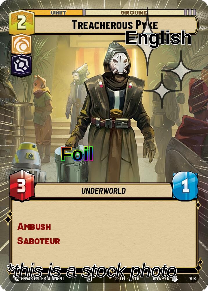 Treacherous Pyke (Hyperspace Foil)