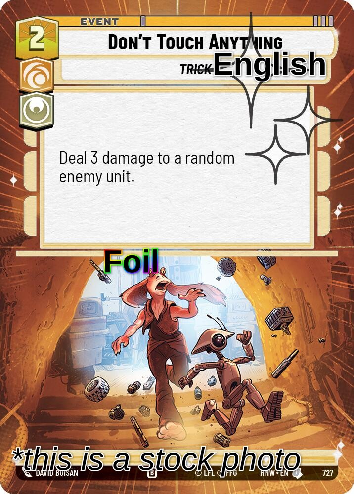 Don't Touch Anything (Hyperspace Foil)