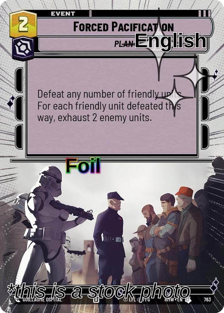 Forced Pacification (Hyperspace Foil)